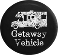 Distressed - Getaway Vehicle Funny TravelRV Camper Jeep Camper Spare Tire Cover T130 35 inch