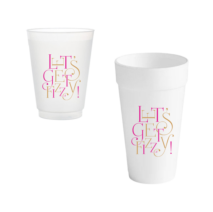 Let's Get Fizzy Cups