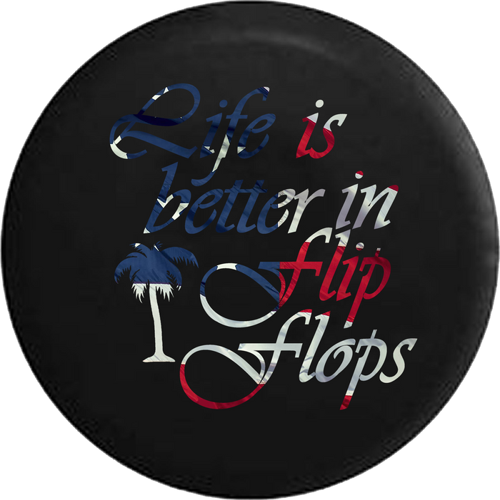Life is Better in Flip Flops Waving American Flag Palm Tree